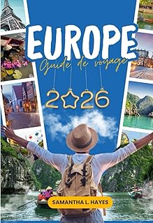 Europe Guide de voyage 2026